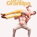 Dirty Grandpa Review