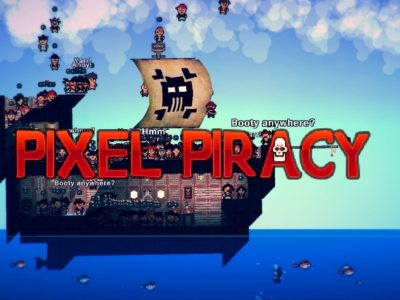 Pixel Piracy available for PS4 and Xbox One