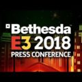 FULL Bethesda E3 2018 Press Conference