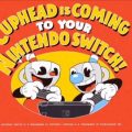 Cuphead – Launch Trailer – Nintendo Switch